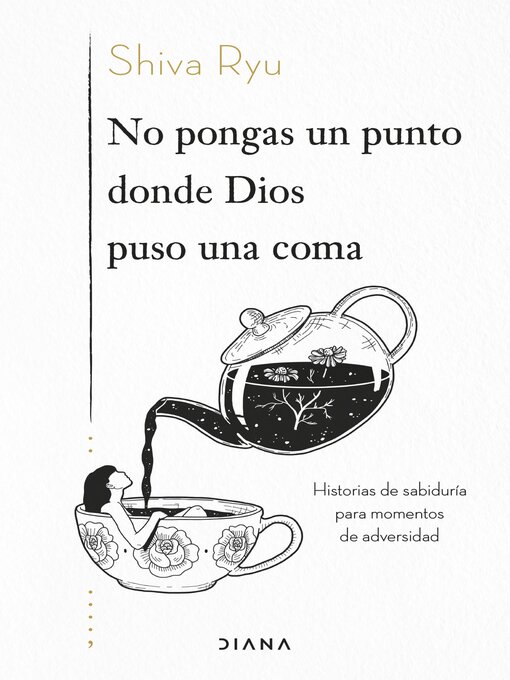 Title details for No pongas un punto donde Dios puso una coma by Shiva Ryu - Available